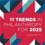 Graphic reading "11 Trends in Philanthropy for 2025"